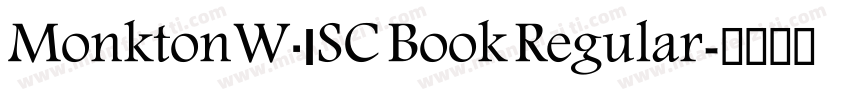 MonktonW01SC Book Regular字体转换